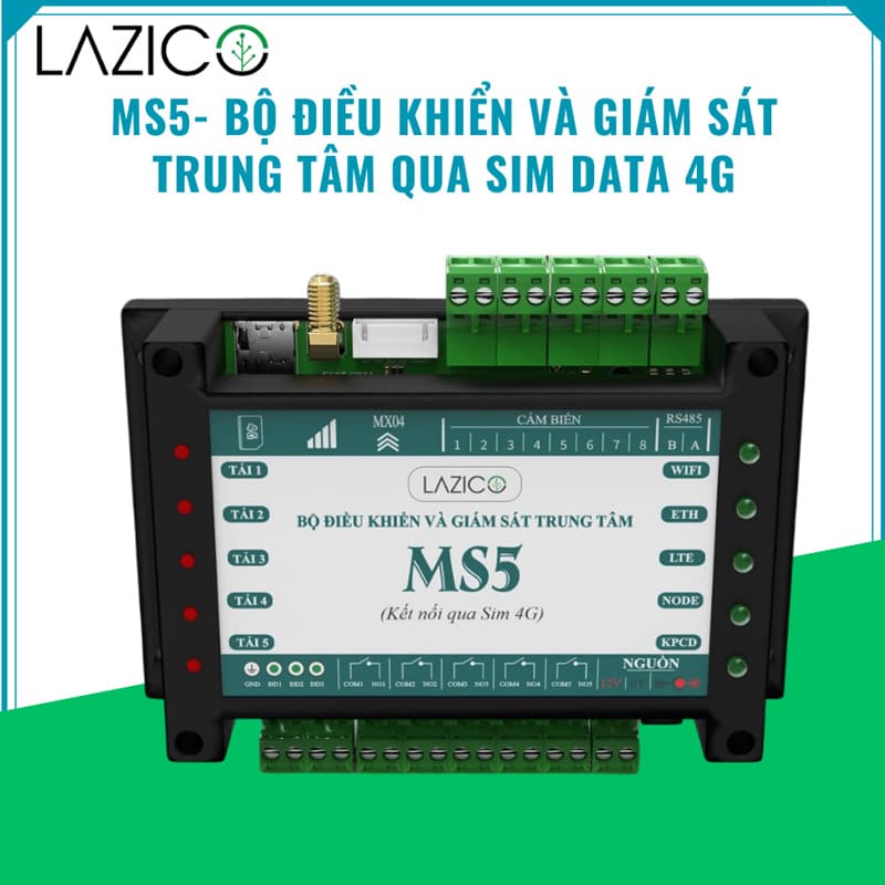 Bộ điều khiển và giám sát trung tâm 4G Lazico MS5