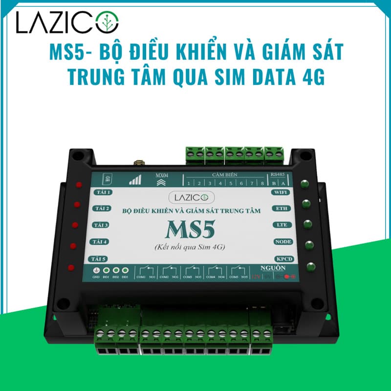 Bộ điều khiển và giám sát trung tâm 4G Lazico MS5